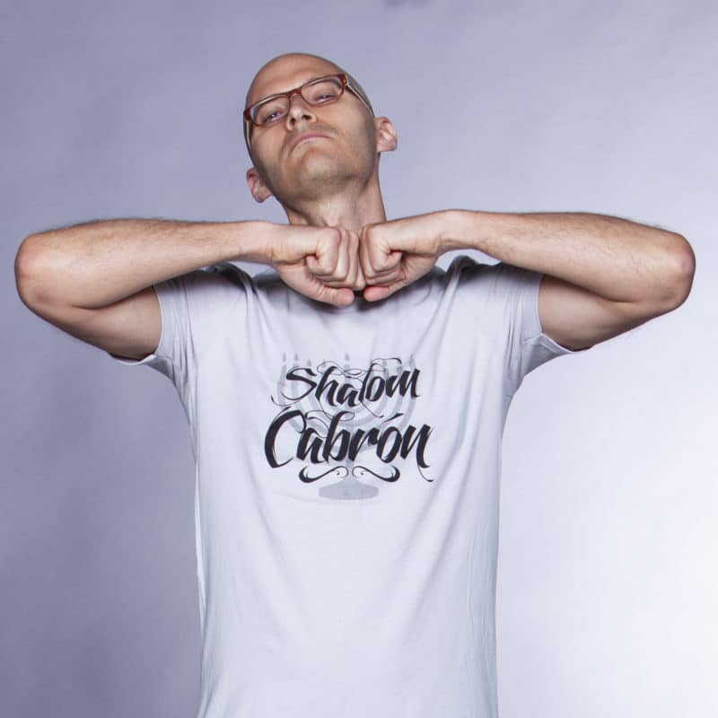 Shalom Cabron T-Shirt