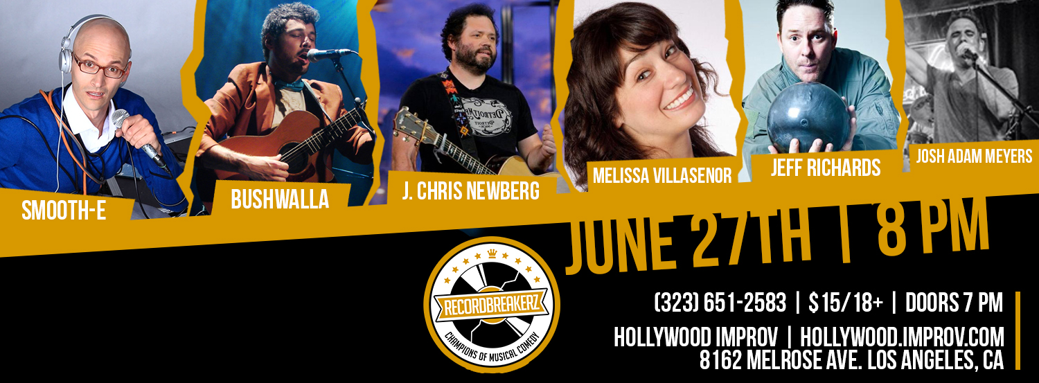 Recordbreakerz hollywood improv